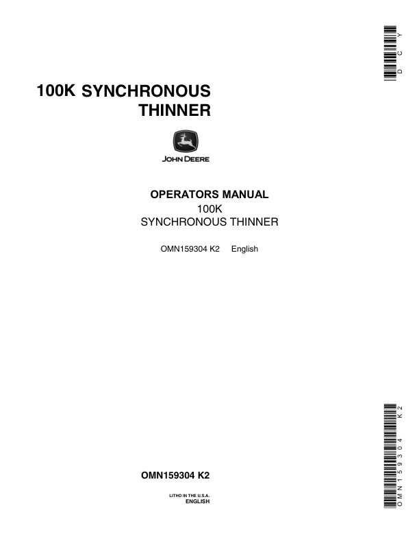 John Deere 100K Synchronous Thinner Operator's Manual (OMN159304)