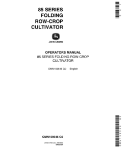 John Deere 85 Series Folding Row-Crop Cultivator Operator's Manual (OMN159546)