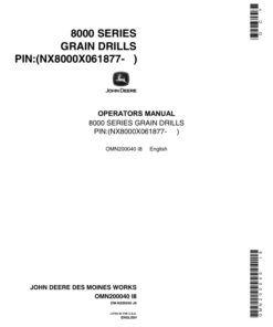 John Deere 8000 Series Grain Drills North America (061877- ) Operator's Manual (OMN200040)