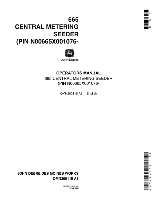 John Deere English - ( 001076- ) .....665 Central Metering Seeder Operator's Manual (OMN200115)