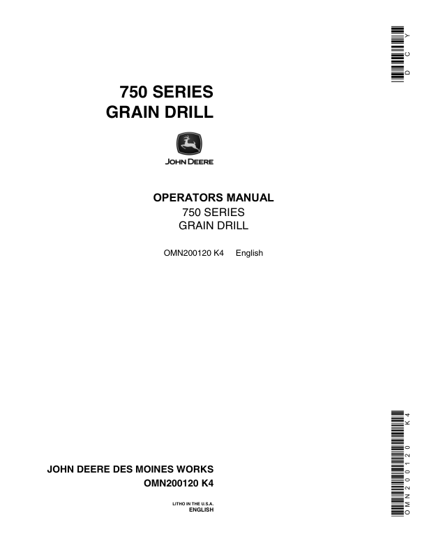 John Deere 750 Grain Drill (10 & 15 Ft.) (000000-019184) (Worldwide Edition) Operator's Manual (OMN200120)