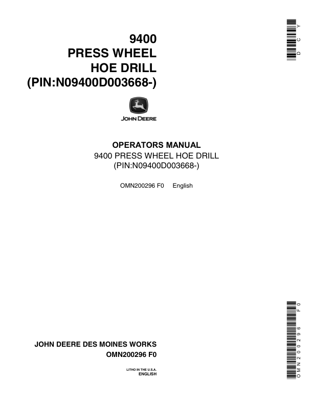 John Deere (003668- ) 9400 Press Wheel Hoe Drill Operator's Manual (OMN200296)