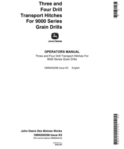 John Deere 3-Drill, 4-Drill Transport Hitches Operator's Manual (OMN200298)
