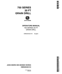 John Deere 750 Grain Drill (20 Ft.) (North America) Operator's Manual (OMN200420)