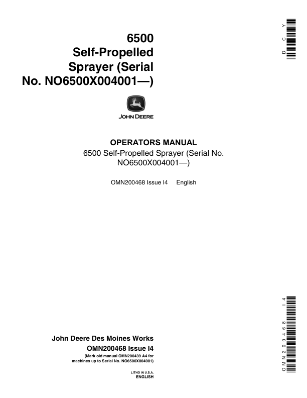John Deere 6500 Self-Propelled Sprayer (004001-) Operator's Manual (OMN200468)