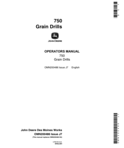 John Deere 750 Grain Drill (10 & 15 Ft.) (Worldwide Edition) (019185-) Operator's Manual (OMN200486)