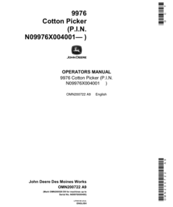 John Deere 9976 Cotton Picker (004001-) Operator's Manual (OMN200722)