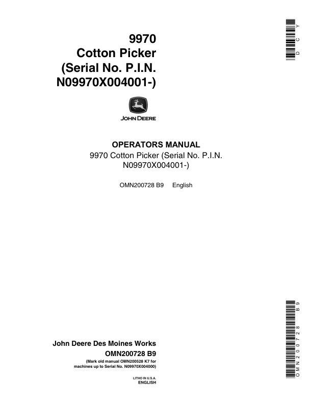 John Deere 9970 Cotton Picker (004001-) Operator's Manual (OMN200728)