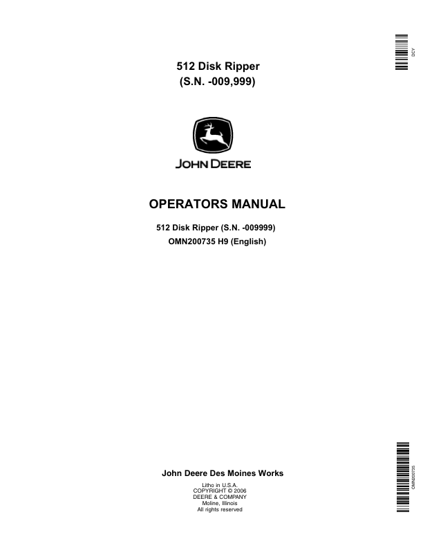 John Deere 512 Disk Ripper (-009999 ) Operator's Manual (OMN200735)