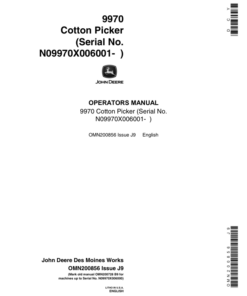 John Deere 9970 Cotton Picker (006001- ) Operator's Manual (OMN200856)