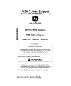 John Deere 7460 Cotton Strippers North America (029001-040000) Operator's Manual (OMN223785)