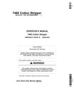 John Deere 7460 Cotton Strippers North America (020001-028000) Operator's Manual (OMN300472)