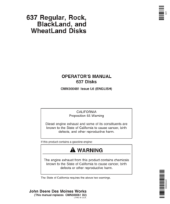 John Deere 637 Regular, Rock, BlackLand, WheatLand Disks (004000-) Operator's Manual (OMN300481)