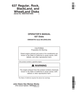 John Deere 637 Regular, Rock, BlackLand, WheatLand Disks (014000-) Operator's Manual (OMN300793)