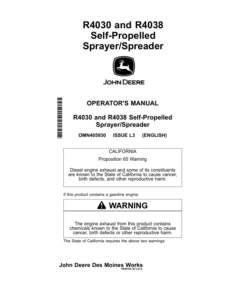 John Deere R4030 & R4038 Self-Propelled Sprayer/Spreader North America (001001-006000) Operator's Manual (OMN405930)