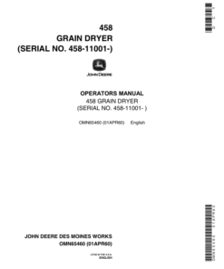 John Deere 458 Grain Dryer (011001-) Operator's Manual (OMN65460)