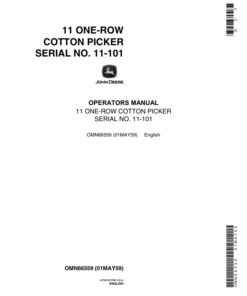 John Deere 11 One-Row Cotton Picker (000101-) Operator's Manual (OMN66559)