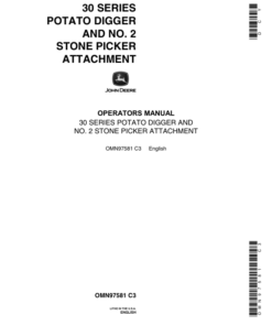 John Deere 30 Series Potato Digger, No. 2 Stone Picker Attachment Operator's Manual (OMN97581)