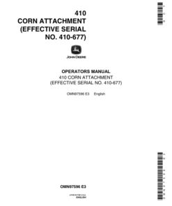 John Deere 410 Corn Head Attachments For 40, 45, 55, 95, 105 Combines Operator's Manual (OMN97596)