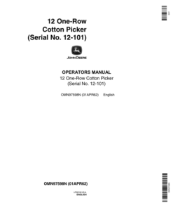 John Deere JD 12 One-Row Cotton Picker (000101-) Operator's Manual (OMN97598N)