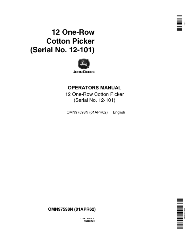 John Deere JD 12 One-Row Cotton Picker (000101-) Operator's Manual (OMN97598N)
