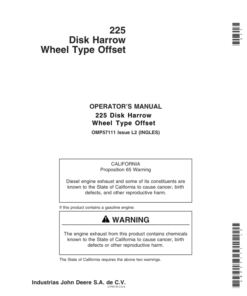 John Deere 225 Wheel Type Offset Disk Harrow North America (001001-026749) Manufactured in Mexico Operator's Manual (OMP57111)