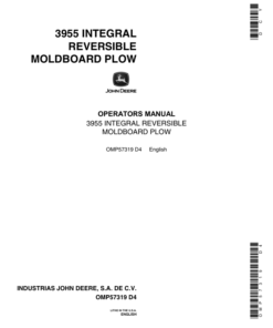 John Deere 3955 Reversible Two-Way Integral Moldboard Plow Operator's Manual (OMP57319)