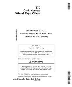 John Deere 670 Disk Harrow Wheel Type Offset (Mexico Edition) Operator's Manual (OMP58240)