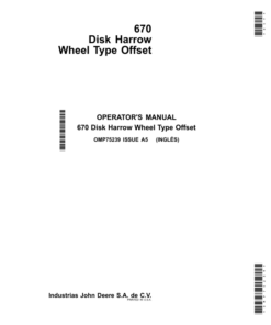 John Deere 670 Disk Harrow Wheel-Type Offset Export Edtion (001001- ) Operator's Manual (OMP75239)