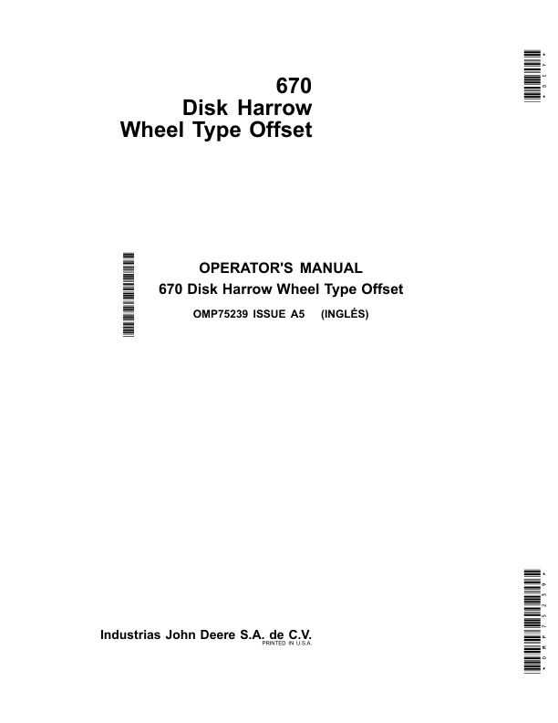John Deere 670 Disk Harrow Wheel-Type Offset Export Edtion (001001- ) Operator's Manual (OMP75239)