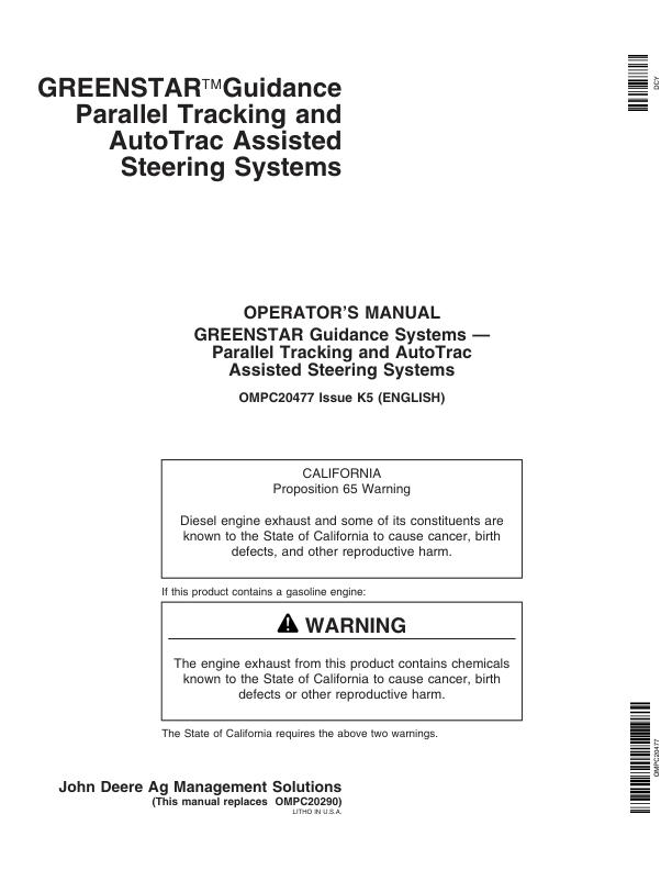 John Deere Greenstar Guidance Parallel Tracking & AutoTrac Assisted Steering Systems Operator's Manual (OMPC20477)