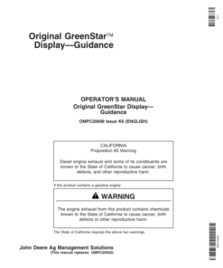 John Deere Greenstar Guidance Parallel Tracking & AutoTrac Assisted Steering Systems Operator's Manual (OMPC20699)