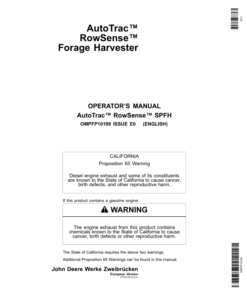 John Deere AutoTrac RowSense SPFH Forage Harvester Operator's Manual (OMPFP10199)