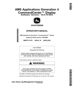 John Deere AMS Applications Generation 4 CommandCenter Display (Software Version: 10.9.79-XXX) Operator's Manual (OMPFP17478)