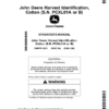 John Deere Harvest Identification, Cotton (S.N. PCXL01A or B) Operator's Manual (OMPFP19033)