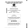 John Deere Harvest Identification, Cotton (S.N. PCXL01C or D) Operator's Manual (OMPFP22892)