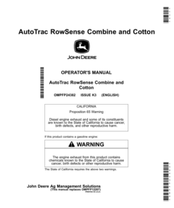 John Deere AutoTrac RowSense Combine, Cotton Operator's Manual (OMPFP24382)