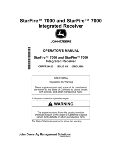 John Deere StarFire 7000, StarFire 7000 Integrated Receiver Operator's Manual (OMPFP24420)