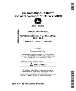 John Deere G5 CommandCenter Software Version: 10.30.xxxx-XXX Operator's Manual (OMPFP25768)