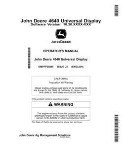 John Deere 4640 Universal Display Software Version: 10.30.xxxx-XXX Operator's Manual (OMPFP25845)