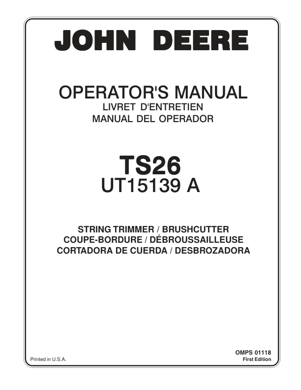 John Deere TS26 String Trimmer/Brushcutter (UT15139A) Operator's Manual (OMPS01118)