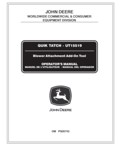 John Deere Quik-Tatch (UT15519) Blower Add-On Tool Operator's Manual (OMPS05743)