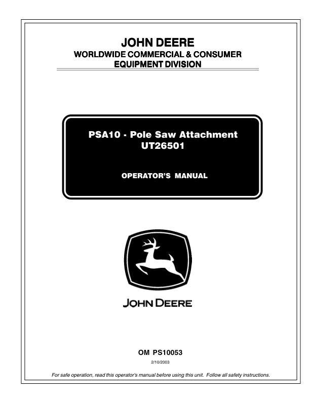 John Deere PSA10 Pole Saw Attachment (UT26501) Operator's Manual (OMPS10053)