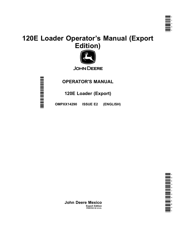 John Deere 120E Loader (Export Edition) Operator's Manual (OMPXX14290)
