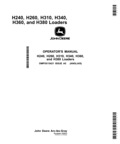 John Deere H240, H260, H310, H340, H360, H380 Loaders Operator's Manual (OMPXX15421)