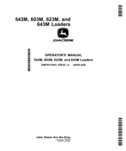 John Deere 543M, 603M, 623M, 643M Loaders Operator's Manual (OMPXX15461)
