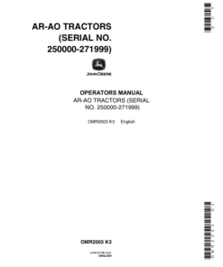 John Deere AR-AO Tractors (250000-) (Not Styled) Operator's Manual (OMR2003)