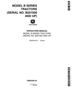 John Deere Model B Series (Styled) Tractors (201000 -) Operator's Manual (OMR2006)