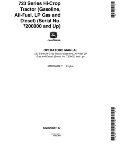 John Deere 720 Hi-Crop, Gas, All Fuel LP, & Diesel Tractors Operator's Manual (OMR2061R)