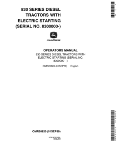 John Deere 830 Series Diesel Tractors (8300000-) Operator's Manual (OMR20820)